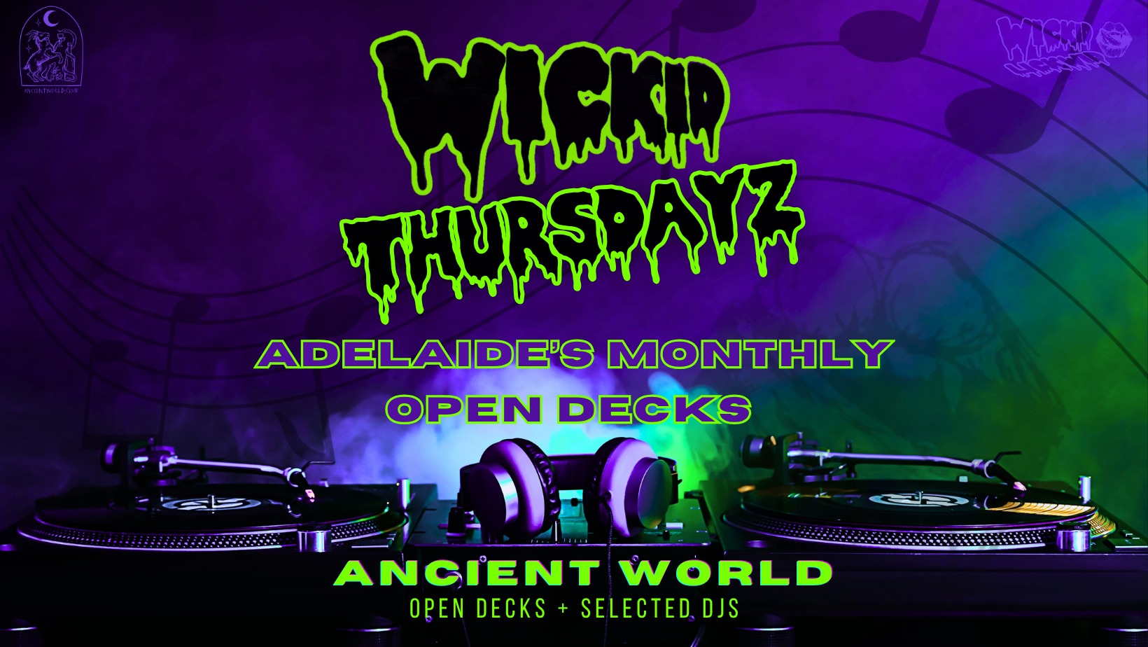Wickid Thursdayz returns to Ancient World with monthly open decks for Adelaide’s underground DJs