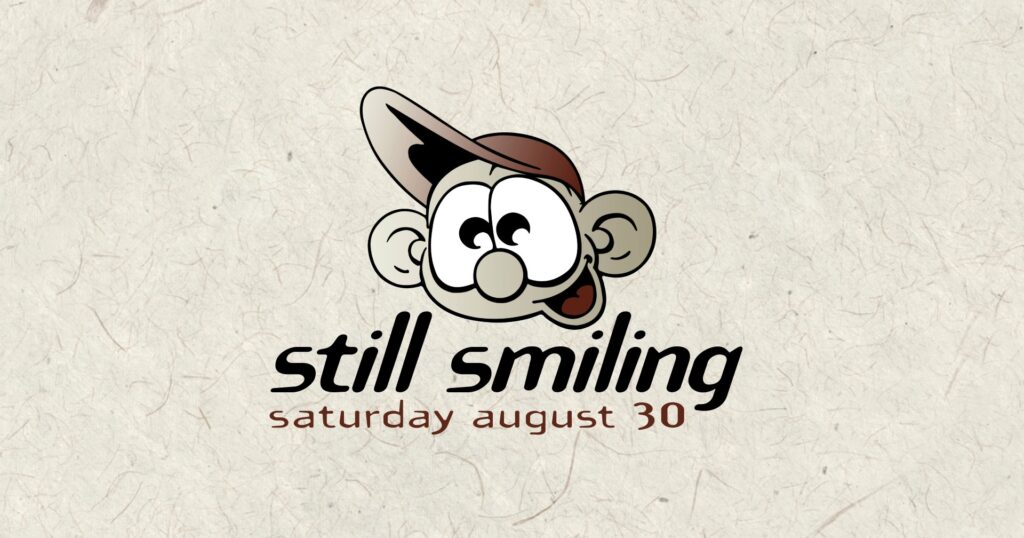 Continuous Flow Still Smiling Adelaide event artwork for Saturday 30 August 2025 featuring the original Smile cartoon character