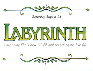 Labyrinth Adelaide rave flyer, Saturday 26 August 1995, launching Flip's new 12-inch EP and recording his live CD